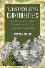 Lincoln's Counterfeiters