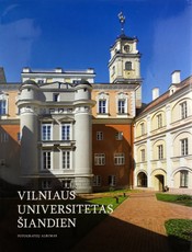 Vilniaus universitetas šiandien. Fotografijų albumas