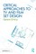 D'Arcy, G: Critical Approaches to TV and Film Set Design