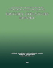 Cape Lookout National Seashore Guthrie-Ogilvie House Historic Structure Report