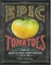 Epic Tomatoes