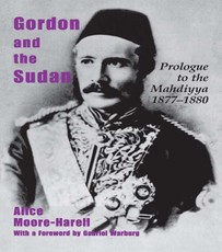 Moore-Harell, A: Gordon and the Sudan