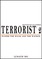 Terrorist 2: Punish the Weak and the Wicked!