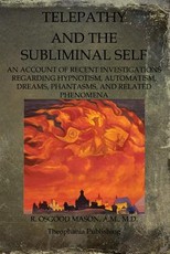 Telepathy And The Subliminal Self