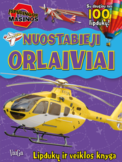Nuostabieji orlaiviai. Lipdukų ir veiklos knyga Nuostabieji orlaiviai. Lipdukų ir veiklos knyga