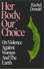 Her Body, Our Choice
