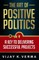 The Art of Positive Politics