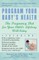 Program Your Baby's Health