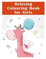 Relaxing Colouring Book for Girls