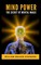 Walker, W: Mind Power: The Secret of Mental Magic