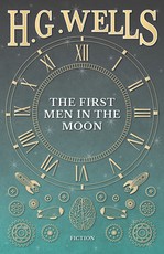 The First Men in the Moon