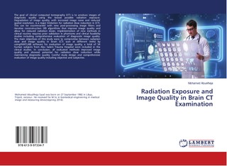 Radiation Exposure and Image Quality in Brain CT Examination