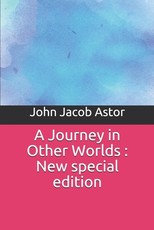A Journey in Other Worlds