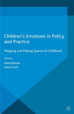 Children's Emotions in Policy and Practice