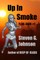 Up In Smoke