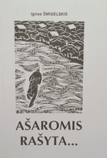 Ašaromis rašyta...