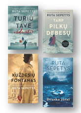 Ruta Sepetys 4 knygų rinkinys: Tarp pilkų debesų + Druska jūrai + Kuždesių fontanas + Turiu tave išduoti