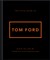 The Little Guide to Tom Ford