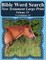 Bible Word Search New Testament Large Print Volume 35