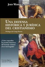 Una Defensa HistÃÂ³rica Y JurÃÂ­dica del Cristianismo