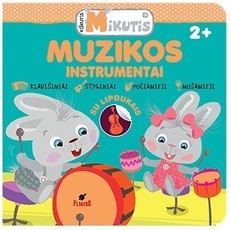 Kiškutis Mikutis. Muzikos instrumentai