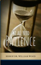 We All Need Patience