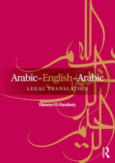 El-Farahaty, H: Arabic-English-Arabic Legal Translation