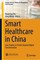 Smart Healthcare in China