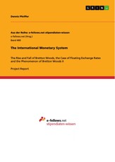The International Monetary System
