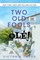 Two Old Fools - OlÃ©! - LARGE PRINT