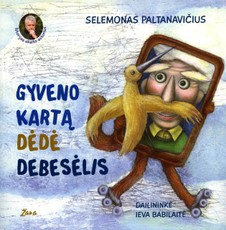 Gyveno kartą Dėdė Debesėlis (su CD)