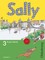 Sally 3. Schuljahr. Pupil's Book. Ausgabe D für alle Bundesländer außer Nordrhein-Westfalen - Englisch ab Klasse 1