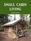 Small Cabin Living