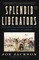 Splendid Liberators