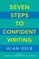 Seven Steps to Confident Writing