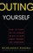 Outing Yourself