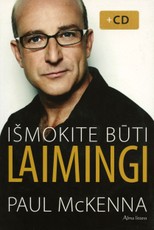 Išmokite būti laimingi + CD Laimės meditacija Išmokite būti laimingi + CD Laimės meditacija