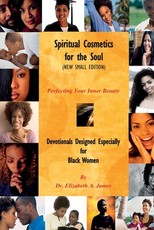 Spiritual Cosmetics for the Soul (New Small Edition)