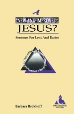 A New and Improved Jesus?