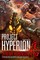 Project Hyperion (A Kaiju Thriller)