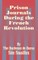 Prison Journals During the French Revolution