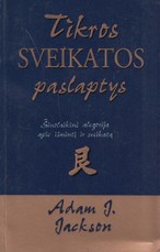 Tikros sveikatos paslaptys