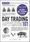 Day Trading 101, 2nd Edition