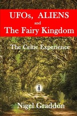 UFOs, Aliens and The Fairy Kingdom