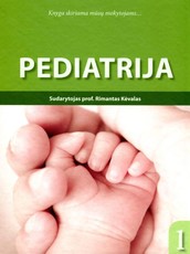 Pediatrija. 1 dalis