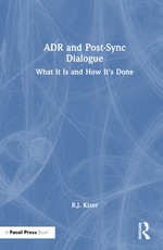 Adr and Post-Sync Dialogue