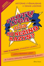 Protų lyga arba „Ko nežino Kazys?“