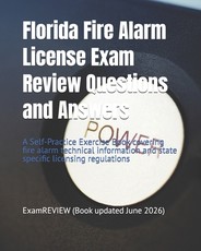 Florida Fire Alarm License Exam Review Questions and Answers