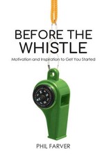 Before the Whistle