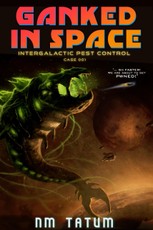 Anderle, M: Ganked In Space